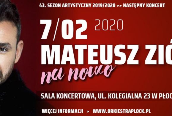 Ostatnie bilety na koncert Mateusza Ziółko w Płocku