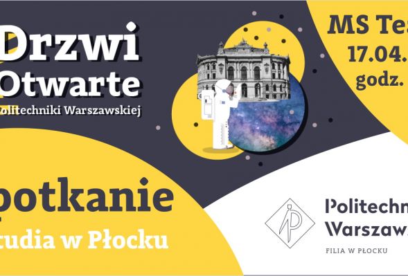Drzwi Otwarte Politechniki Warszawskiej Filii w Płocku 