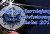 Najpopularniejszy Dzielnicowy 2017 roku