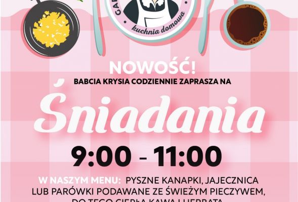 Zacznij dzień z Babcią Krysią! Nowa oferta śniadaniowa.