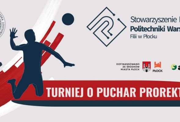 Zaproszenie na Turniej o Puchar Prorektora PW Filii w Płocku