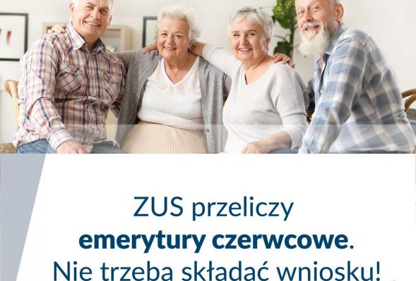 ZUS z urzędu przeliczy emerytury czerwcowe dla 265 tys. osób w kraju, w tym prawie 35 tys. na Mazowszu